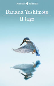 Title: Il lago, Author: Banana Yoshimoto