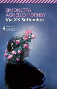 Title: Via XX Settembre, Author: Simonetta Agnello Hornby