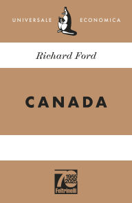 Title: Canada (Italian Edition), Author: Richard Ford