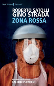 Title: Zona rossa, Author: Roberto Satolli