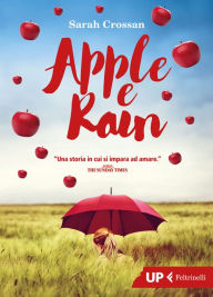 Title: Apple e Rain, Author: Sarah Crossan