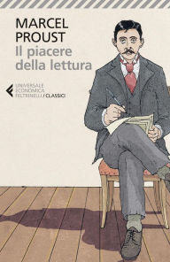 Title: Il piacere della lettura, Author: Marcel Proust