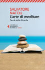 L'arte di meditare: Parole della filosofia