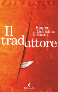 Title: Il traduttore, Author: Biagio Goldstein Bolocan