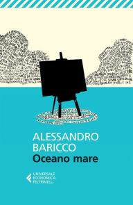 Title: Oceano mare, Author: Alessandro Baricco