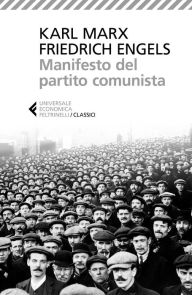 Title: Manifesto del partito comunista, Author: Karl Marx