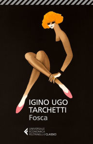 Title: Fosca, Author: Igino Ugo Tarchetti