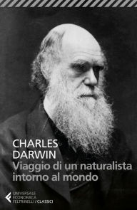 Title: Viaggio di un naturalista intorno al mondo, Author: Charles Darwin