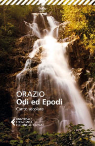 Title: Odi ed epodi: Canto secolare, Author: Orazio