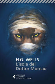 Title: L'isola del Dottor Moreau, Author: H. G. Wells