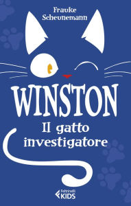 Title: Winston, il gatto investigatore, Author: Frauke Scheunemann