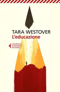 Title: L'educazione, Author: Tara Westover
