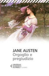 Title: Orgoglio e pregiudizio, Author: Jane Austen