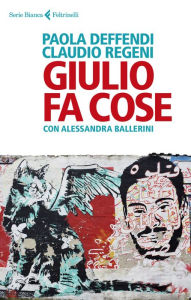 Title: Giulio fa cose, Author: Paola Deffendi