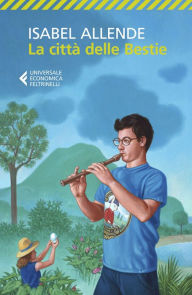 Title: La città delle bestie, Author: Isabel Allende