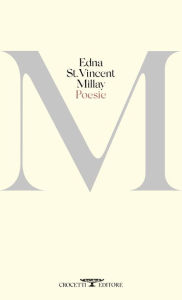 Title: Poesie, Author: Edna St. Vincent Millay