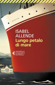 Title: Lungo petalo di mare, Author: Isabel Allende