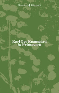 Title: in Primavera, Author: Karl Ove Knausgård