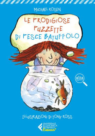Title: Le prodigiose puzzette di pesce Batuffolo, Author: Michael Rosen