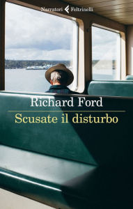 Title: Scusate il disturbo, Author: Richard Ford