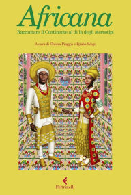 Title: Africana: Raccontare il Continente al di là degli stereotipi, Author: AA.VV.