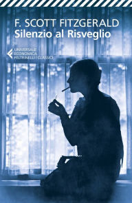 Title: Silenzio al Risveglio, Author: F. Scott Fitzgerald