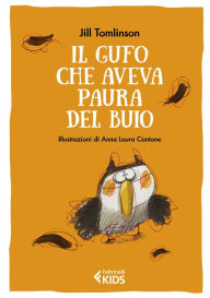 Title: Il gufo che aveva paura del buio, Author: Jill Tomlinson