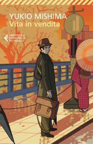 Title: Vita in vendita, Author: Yukio Mishima