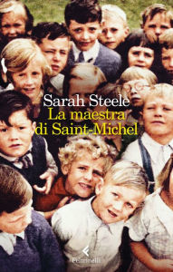 Title: La maestra di Saint-Michel, Author: Sarah Steele