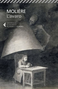 Title: L'avaro, Author: Molière