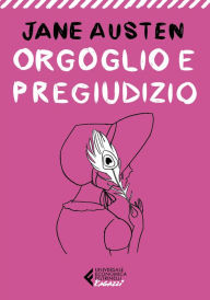 Orgoglio e pregiudizio - Classici Ragazzi