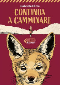 Title: Continua a camminare, Author: Gabriele Clima