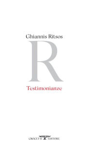 Title: Testimonianze, Author: Ghiannis Ritsos