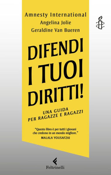 Difendi i tuoi diritti!: Una guida per ragazze e ragazzi