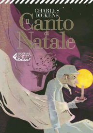 Title: Il canto di Natale - Classici Ragazzi, Author: Charles Dickens