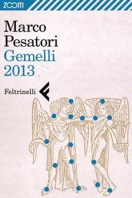 Title: Gemelli 2013, Author: Marco Pesatori