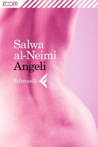 Title: Angeli, Author: Salwa al-Neimi