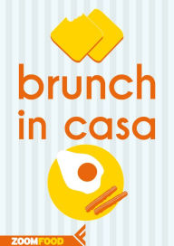 Title: Brunch in casa, Author: Autori Vari