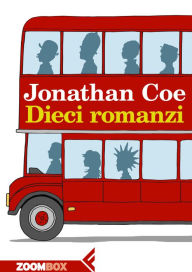 Title: Dieci romanzi, Author: Jonathan Coe