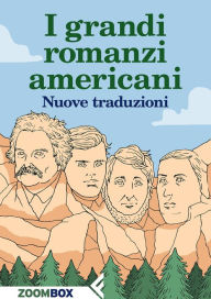 Title: I grandi romanzi americani: Nuove traduzioni, Author: Autori Vari