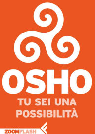 Title: Tu sei una possibilità, Author: Osho