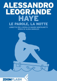 Title: Haye: Le parole, la notte, Author: Alessandro Leogrande