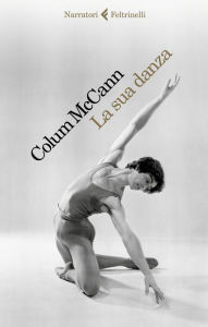 Title: La sua danza, Author: Colum McCann