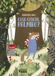 Title: Cosa cerchi, Palmiro?, Author: Benedetta Sala