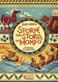 Title: Storie della storia del mondo, Author: Laura Orvieto