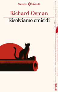 Title: Risolviamo omicidi, Author: Richard Osman