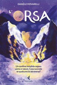 Read download books free online L'orsa DJVU by Daniele Movarelli