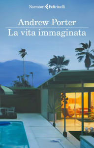 Title: La vita immaginata, Author: Andrew Porter