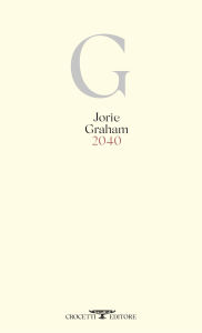 Title: 2040, Author: Jorie Graham