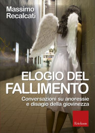 Title: Elogio del fallimento, Author: Heloisa Rosa